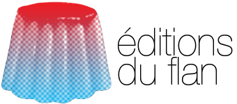 éditions du flan